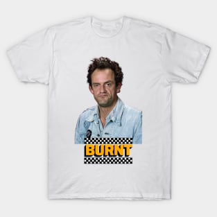 Burnt T-Shirt